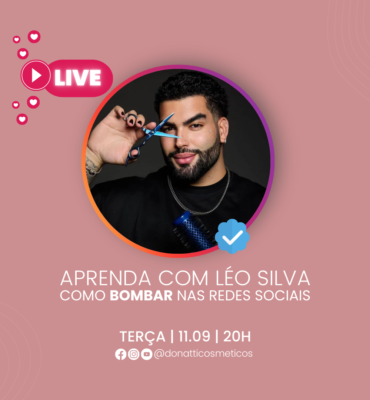 Léo Silva em Live: Donatti promoveu evento sobre redes sociais no dia 11/09